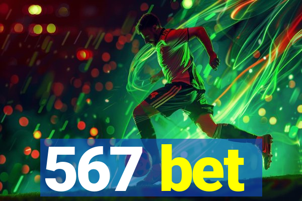 567 bet